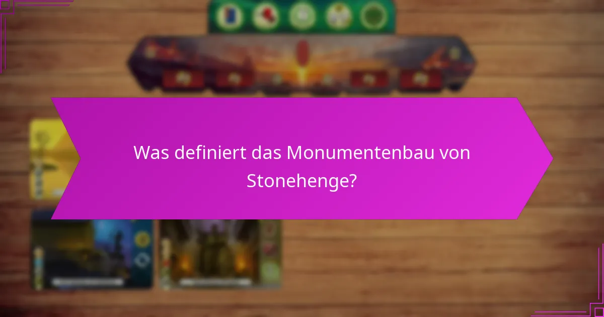 Wie schneidet Stonehenge kulturell im Vergleich zu anderen Monumenten ab?