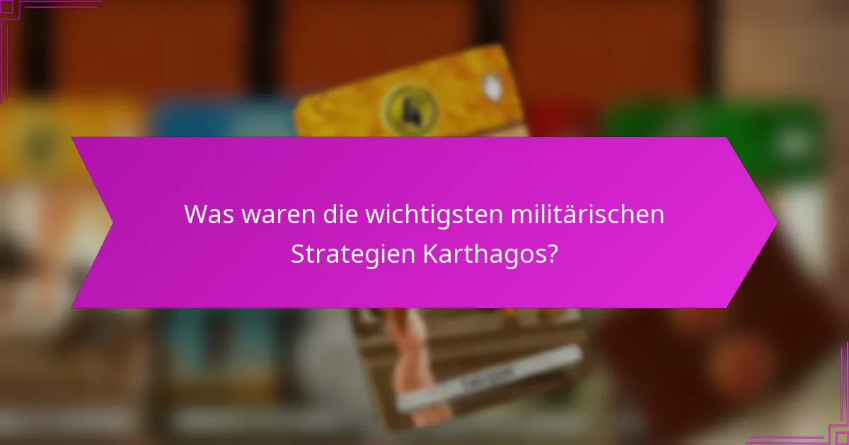 Welche Ressourcen kontrollierte Karthago für militärische Vorteile?