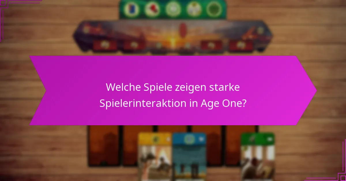 Welche strategischen Entscheidungen stehen den Spielern in Age One bevor?